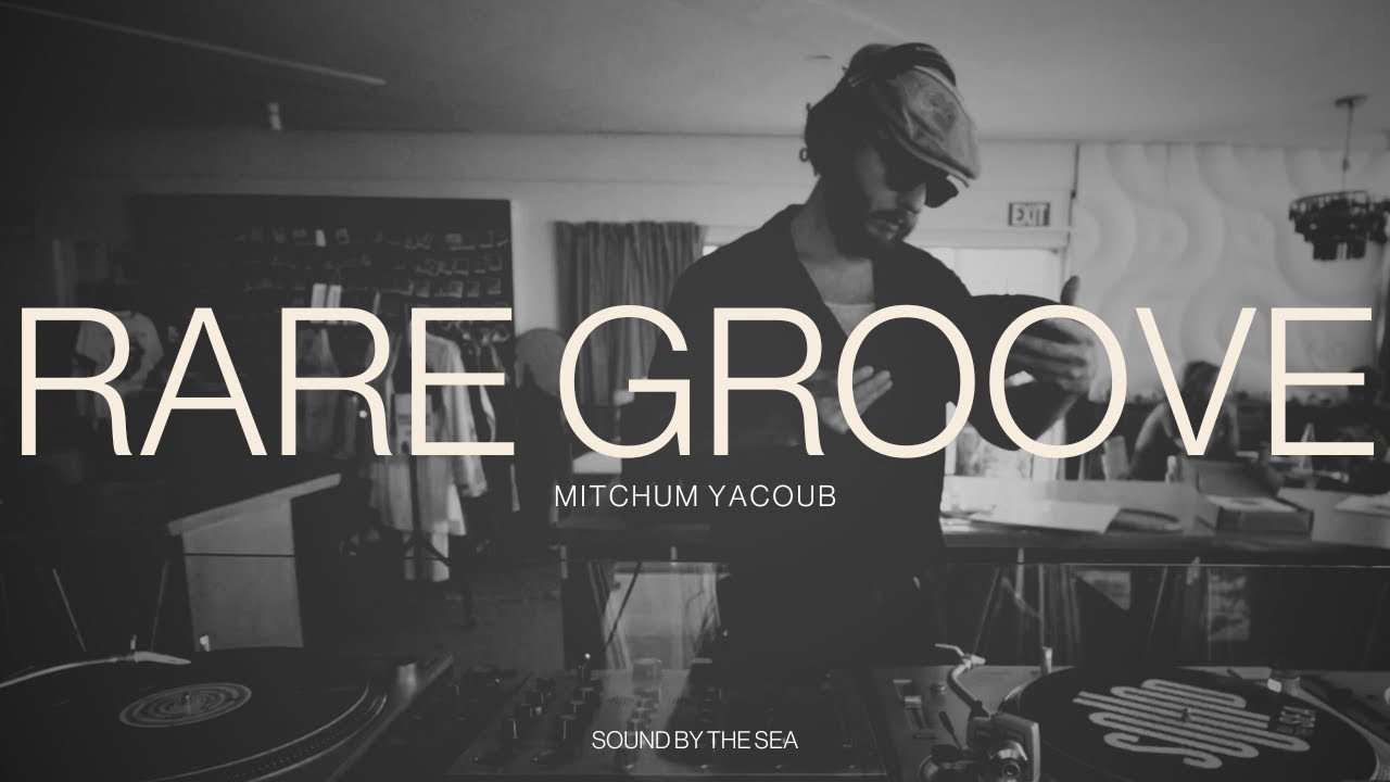 Mitchum Yacoub - Rare Groove | Afro-Jazz | Soul | International Selections For Peace