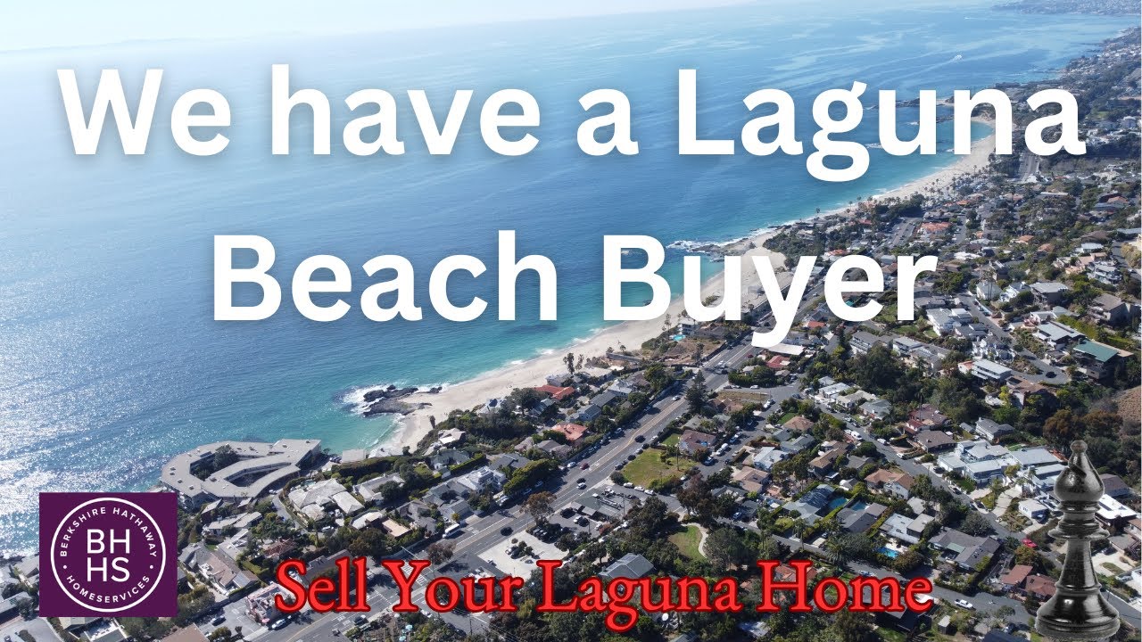 Laguna Beach Buyer Need