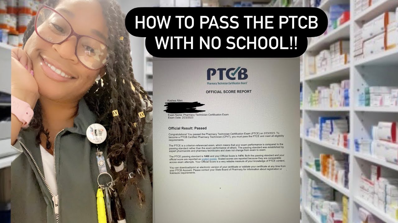 HOW I PASSED THE PTCB WITH NO EXPERIENCE AND BECAME A CERTIFIED PHARMACY TECHNICIAN!!!!