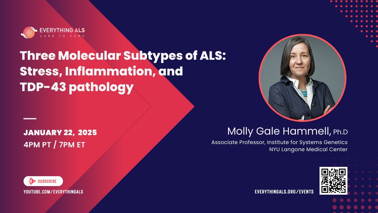 Three Molecular Subtypes of ALS: #ExpertTalk with Dr. Molly Gale Hammell