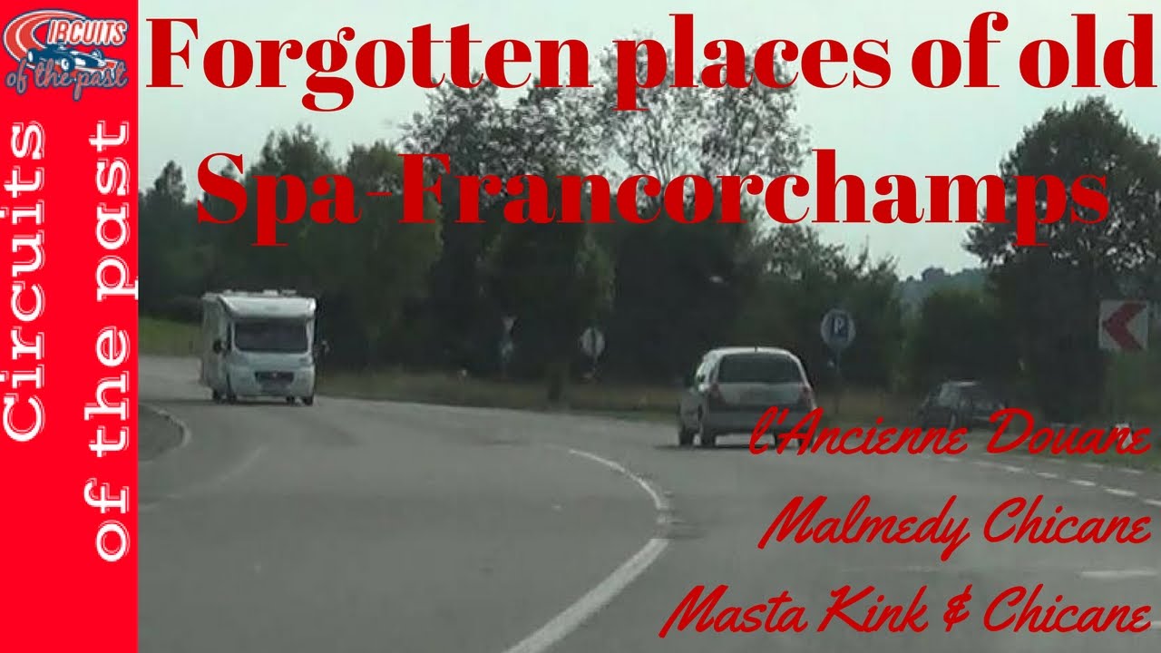 Old Spa-Francorchamps Circuit - Abandoned & Forgotten places