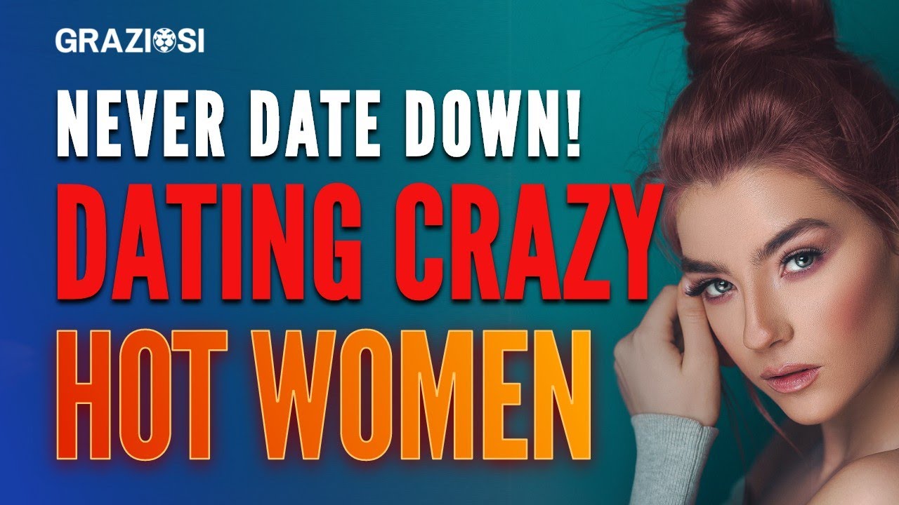 How to live a HYPERGAMOUS Life & Date a Girl Out Of Your LEAGUE?