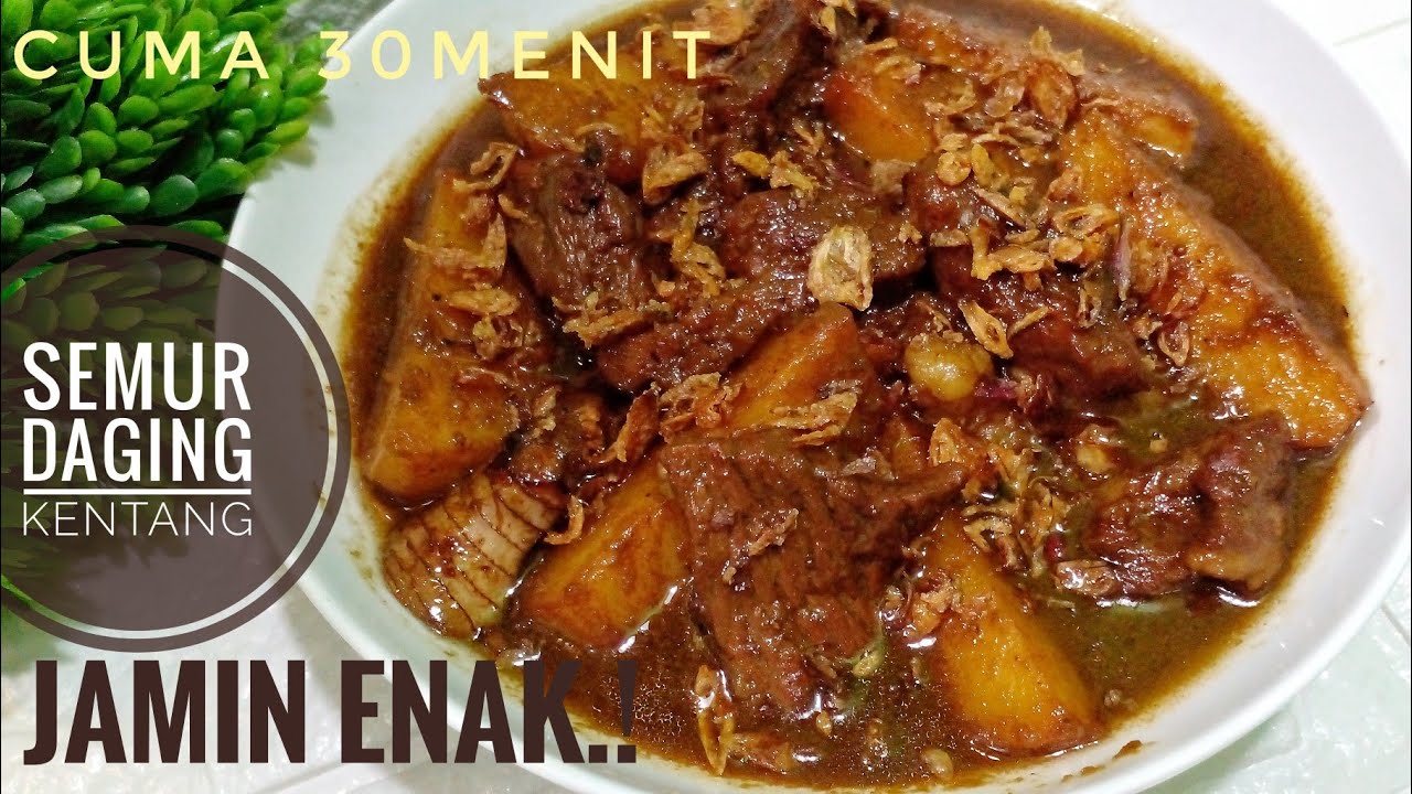 PRAKTIS DAN ENAK.! Resep Semur Daging Sapi Kentang - Masakan Sederhana Sehari Hari - Menu Lebaran