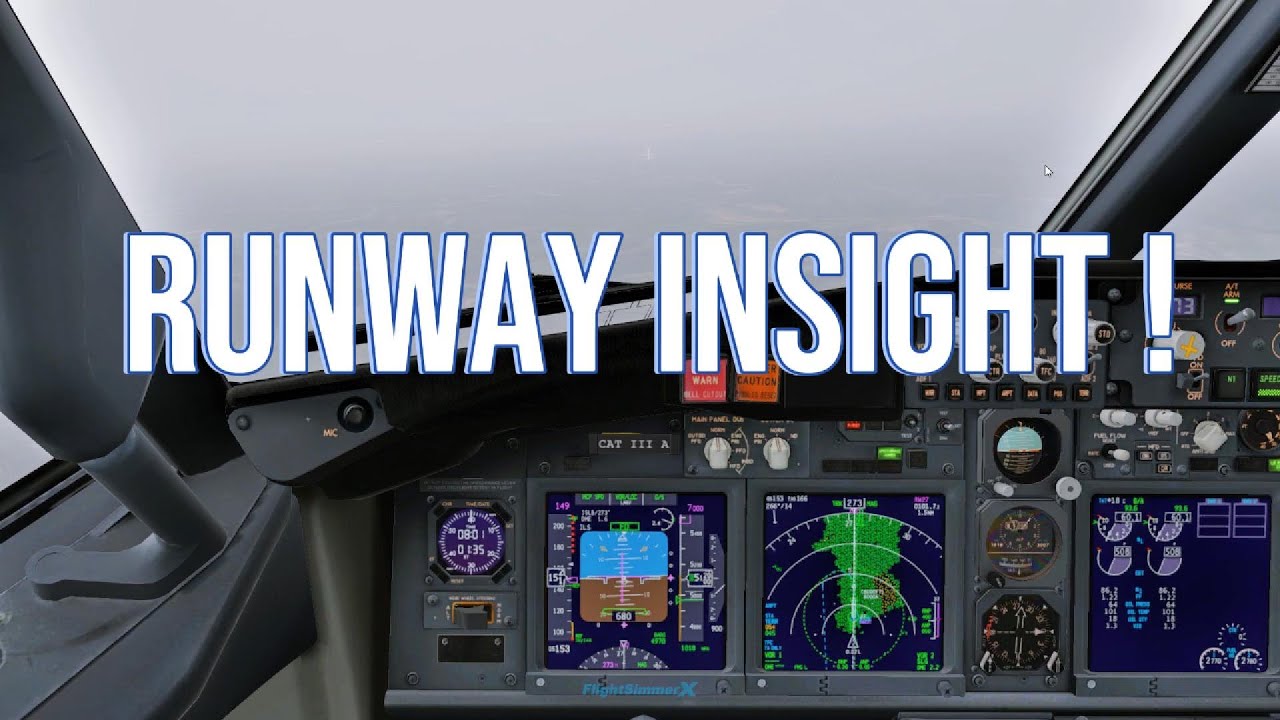 RUNWAY INSIGHT | LOW VISIBILITY | ROUGH LANDING | X PLANE