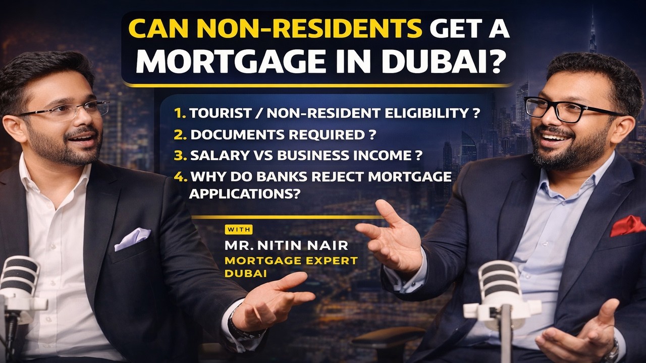 Can Non-Residents Get a Mortgage in Dubai? | Complete Guide for Overseas Buyers