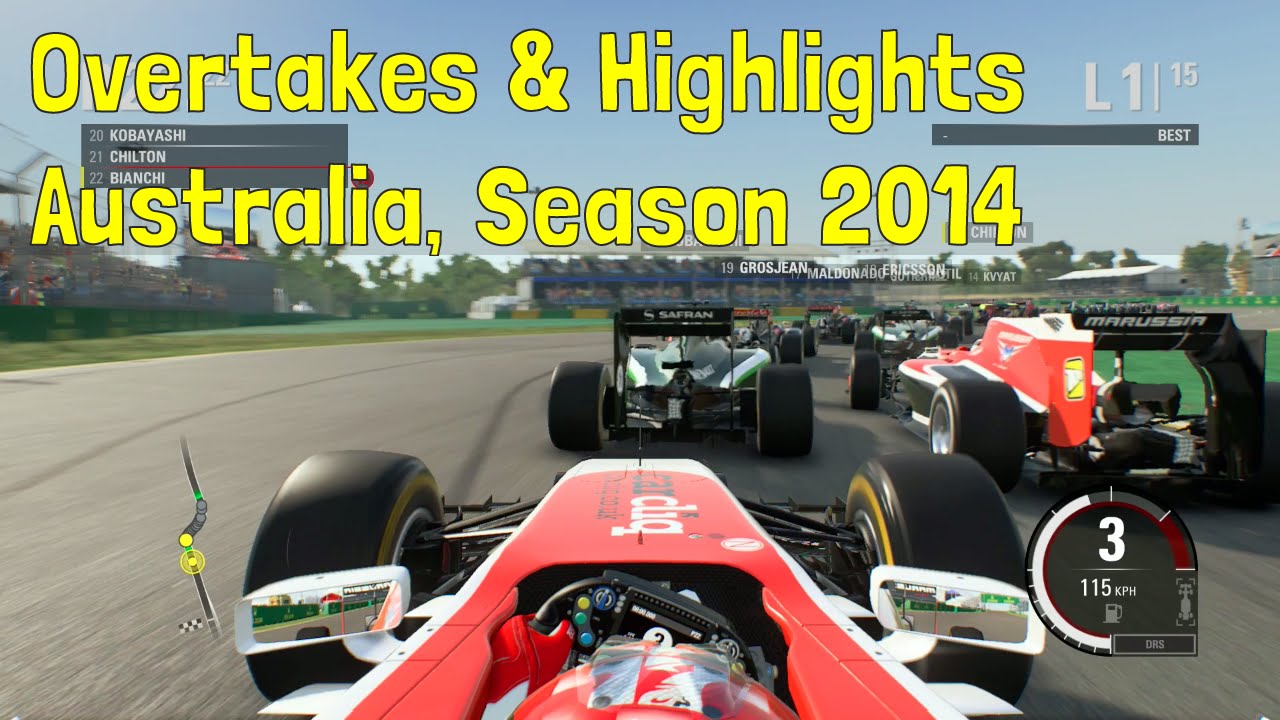 F1 2015 - Career Mode: Part 1 'Australia, Season 2014' (Overtakes & Highlights Compilation)