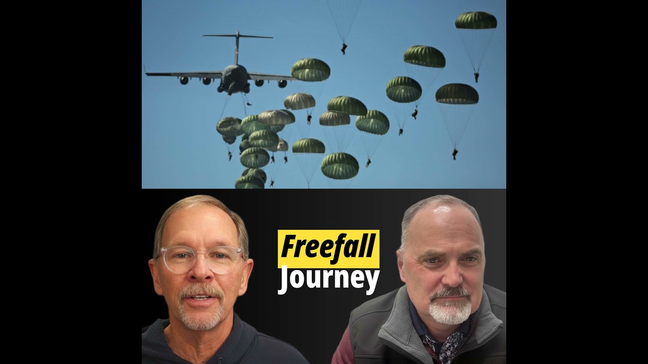 A Paratrooper's Worst Nightmare Became a New Mission: From Freefall to Faith, conversation with L...