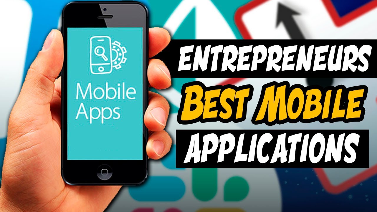 10 Apps Every Entrepreneur Should Have