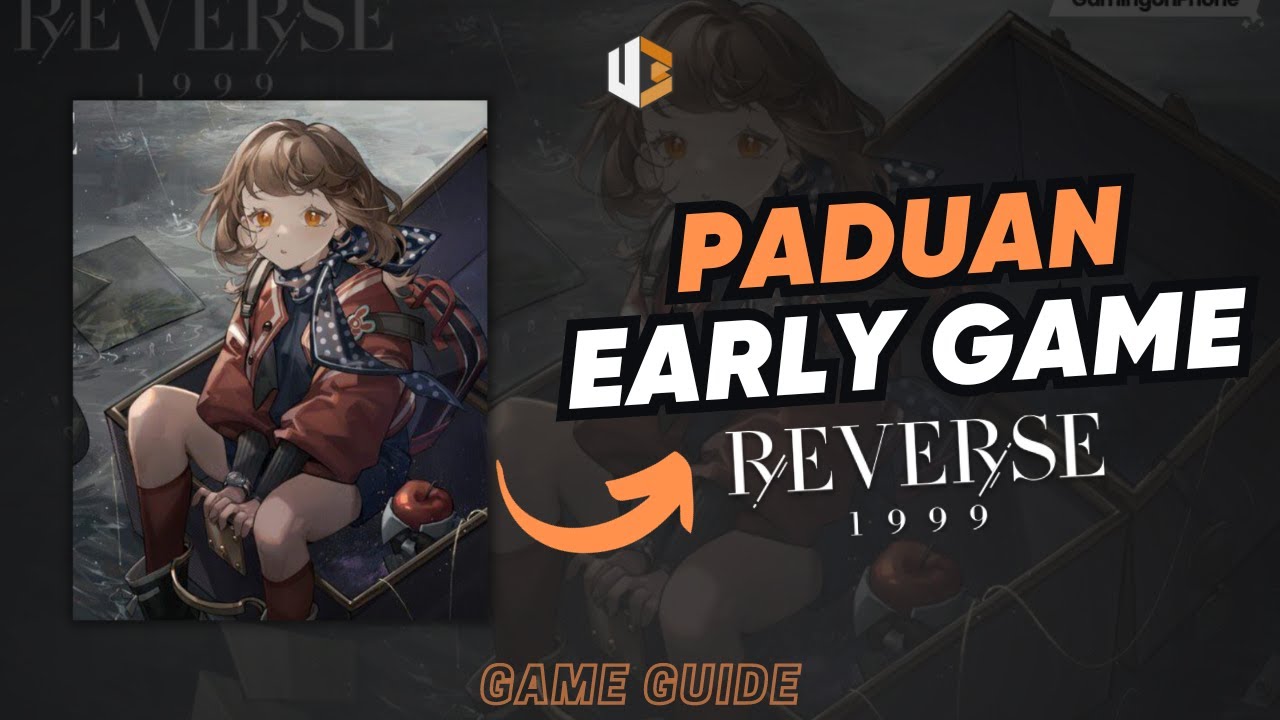 [Reverse 1999] Early Game Guide! Baru Main Harus Ngapain Si?