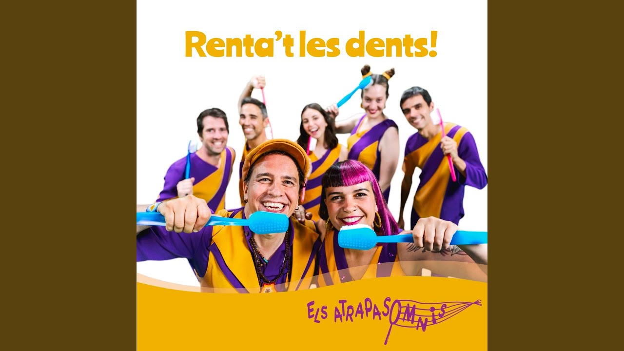 Renta't les dents!