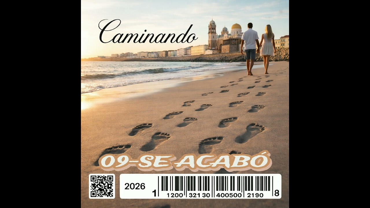Caminando 09-Se acabó 