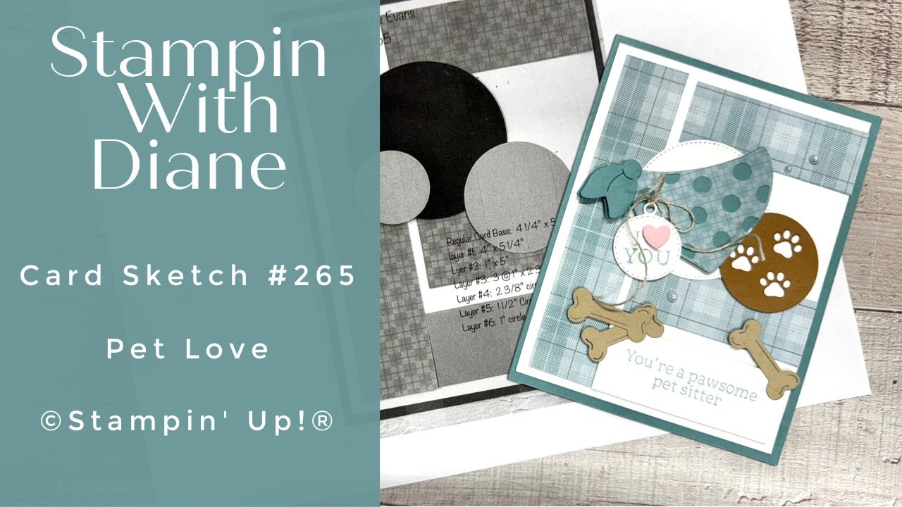 Card Sketch # 265 Pet Love by Stampin' Up!