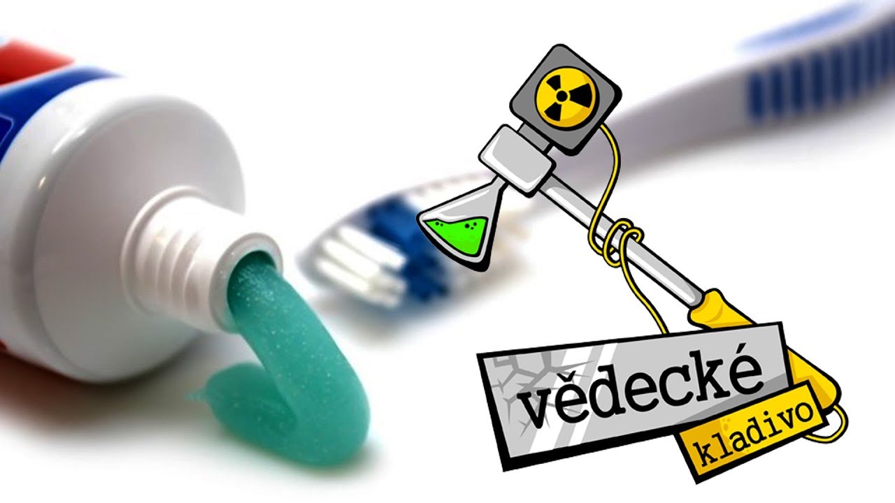 Co dělá zubní pasta? - Vědecké kladivo