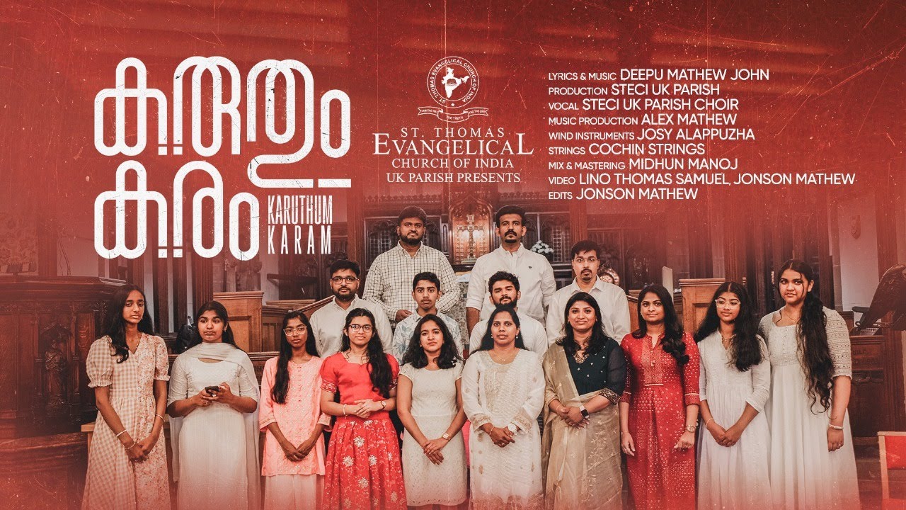 KARUTHUM KARAM | STECI UK PARISH CHOIR | STECI MEDIA