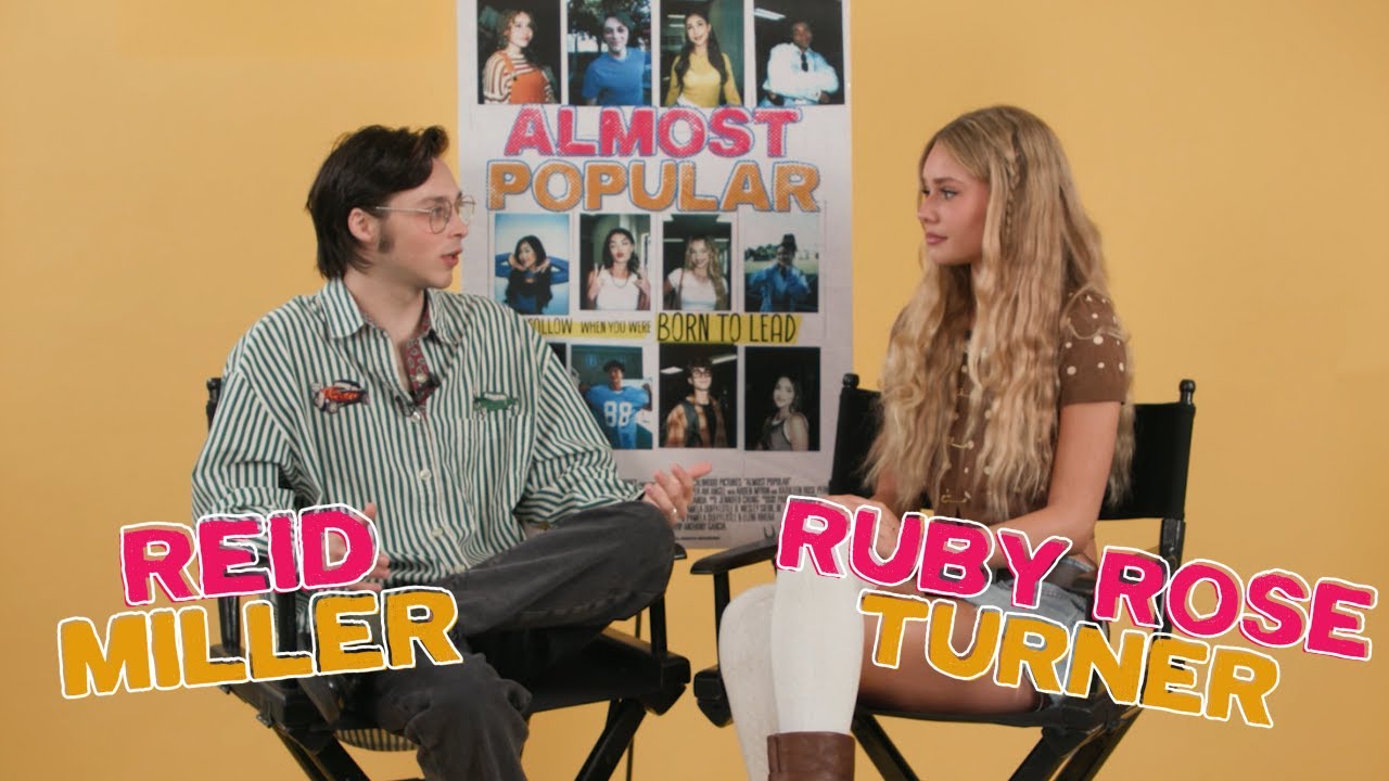Ruby Rose Turner and Reid Miller Discuss Almost Popular Roles