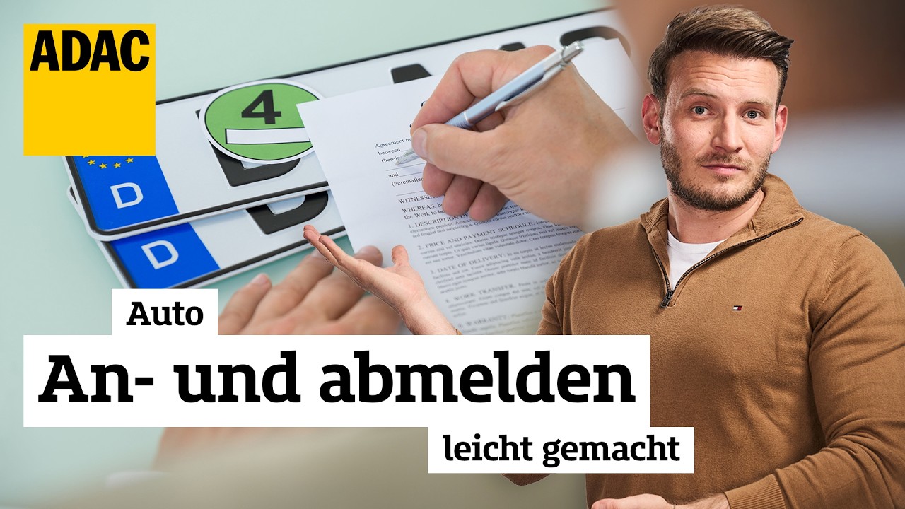 Fahrzeug anmelden & abmelden 2025 &ndash; das m&uuml;sst ihr wissen | ADAC | Recht? Logisch!