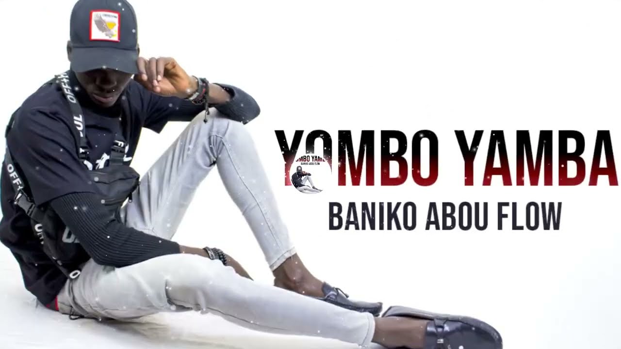 Baniko Abou Flow - Yombo Yamba (Officiel 2022)