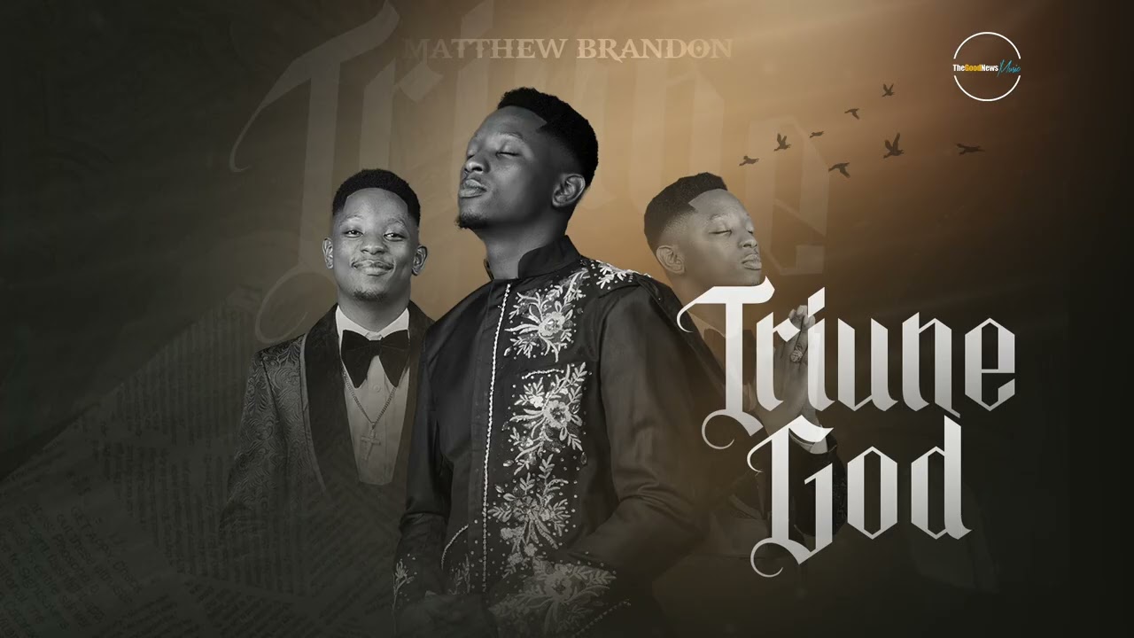 Triune God | Official Audio | Matthew Brandon