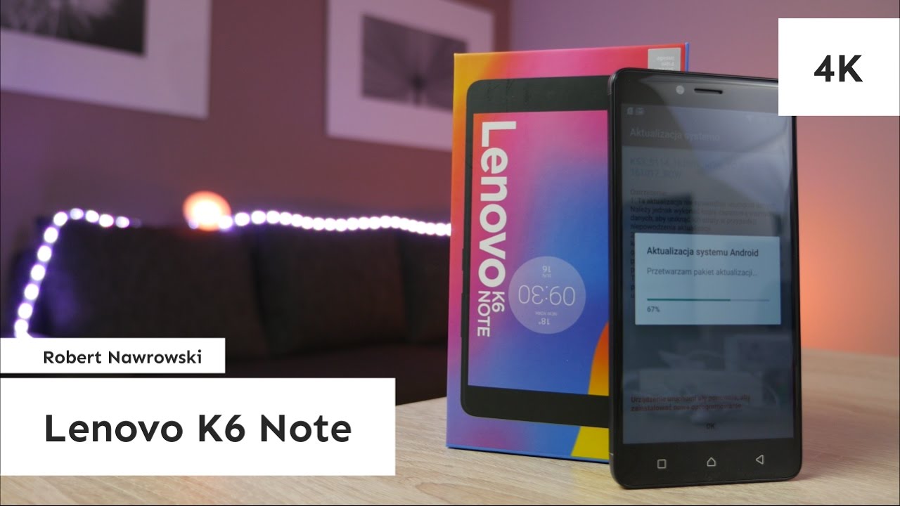Lenovo K6 Note Rozpakowanie | Robert Nawrowski