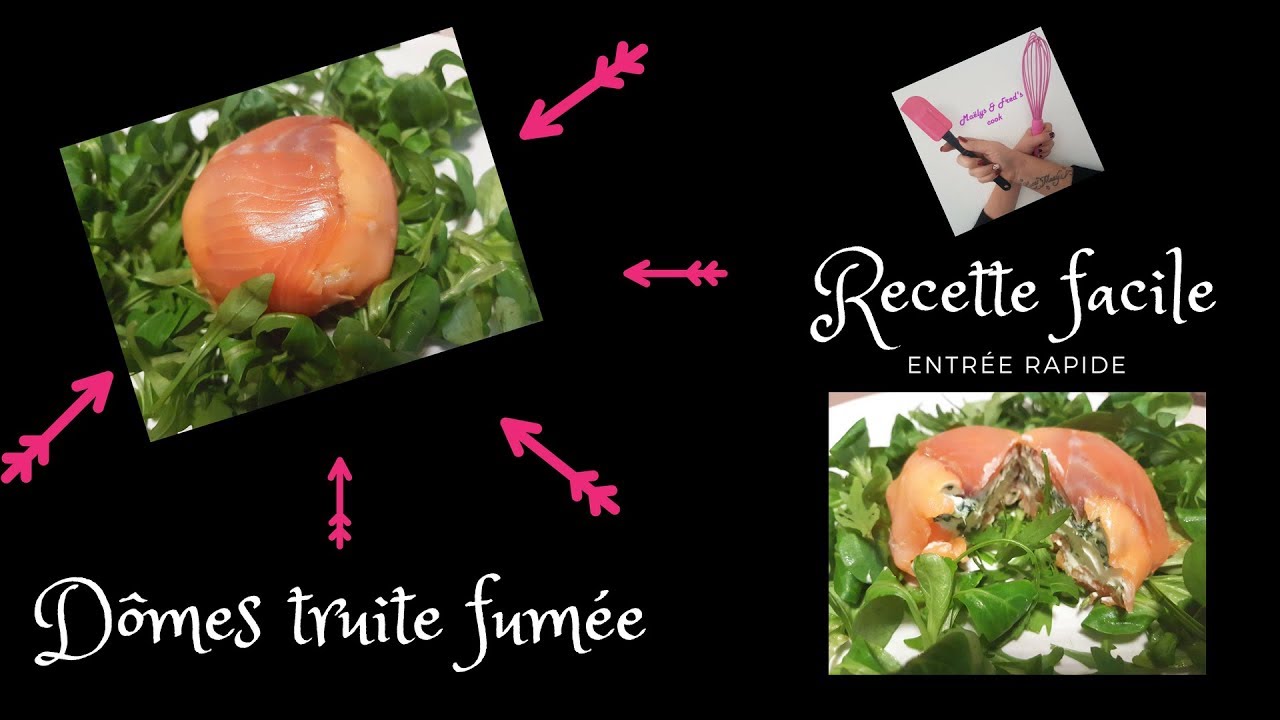 DÔMES DE TRUITE FUMÉE recette facile rapide sans cuisson