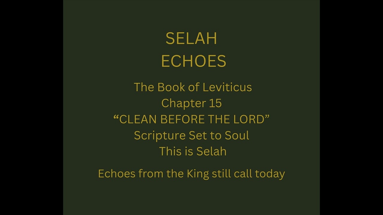 5. Clean Before The Lord - Leviticus Chapter 15