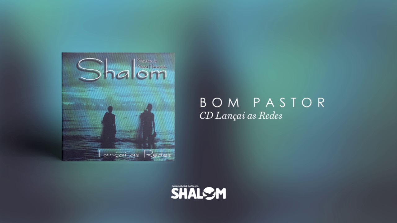 CD Lan&ccedil;ai as Redes | Bom Pastor