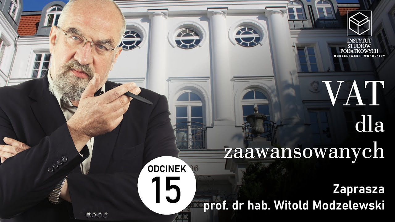 VAT Dla Zaawansowanych - Odc. 15. Oszukani podatnicy