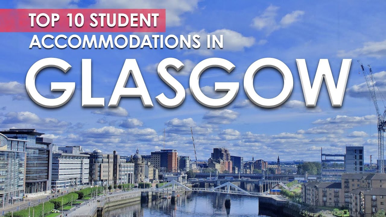 Top 10 Student Accommodations in Glasgow | UK | amber