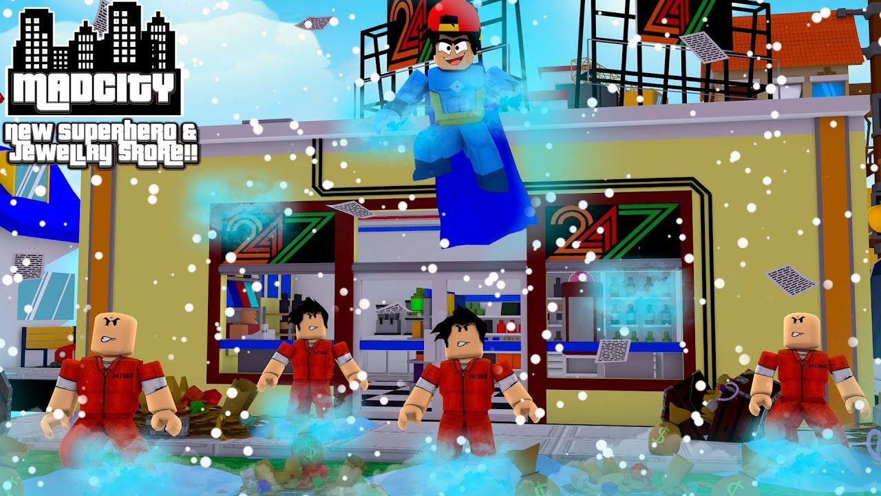 ROBLOX - MAD CITY *NEW* SUPERHEROES & JEWELRY STORE!!