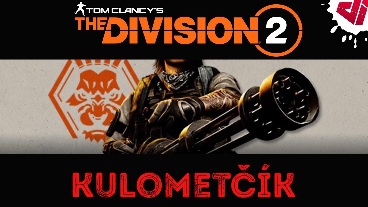 The Division 2 - Specializace Kulometčík