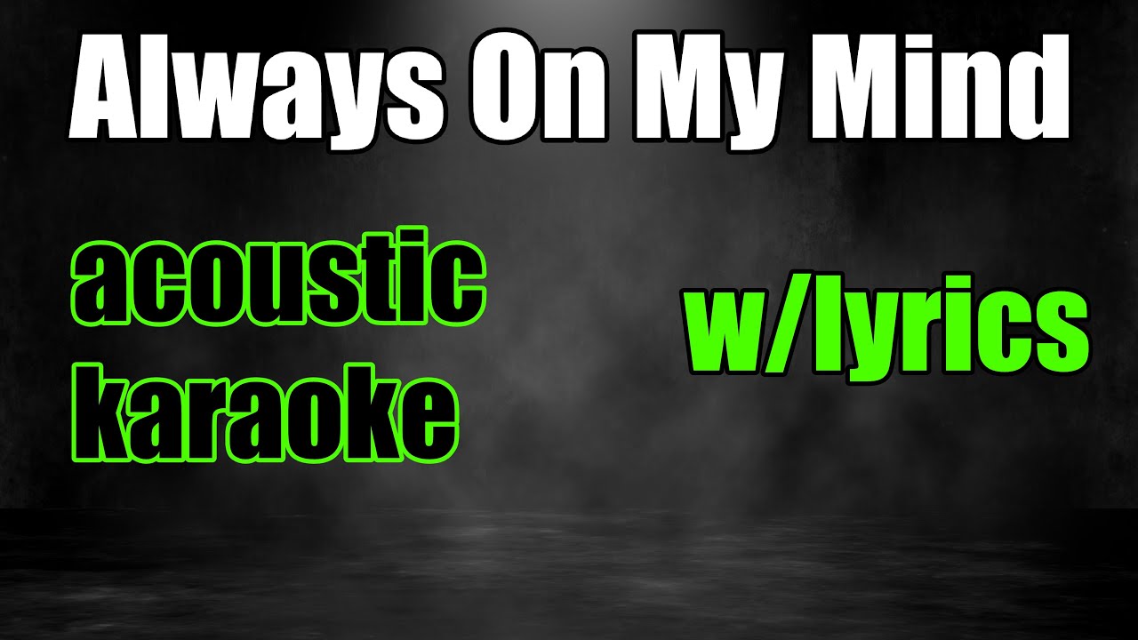 Always on my Mind (in F) - Various | (Acoustic Instrumental/Karaoke)