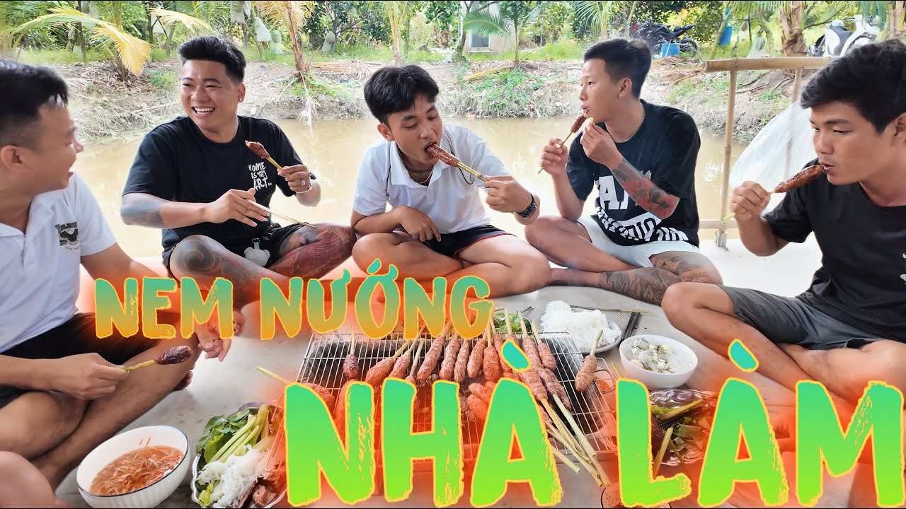 Nem Nướng Nhà Làm Thơm Ngon Mời Bạn Ăn Nha ! | Thanh Nhã TV