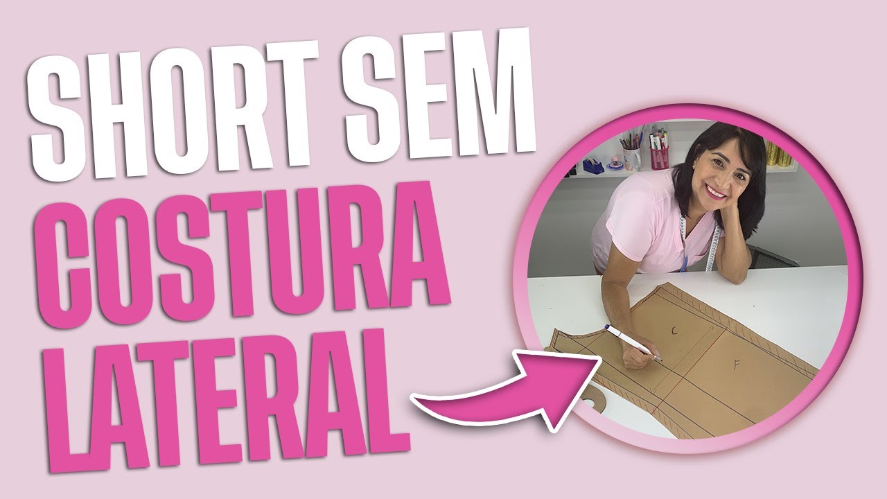 Aprenda a modelar um short sem costura lateral