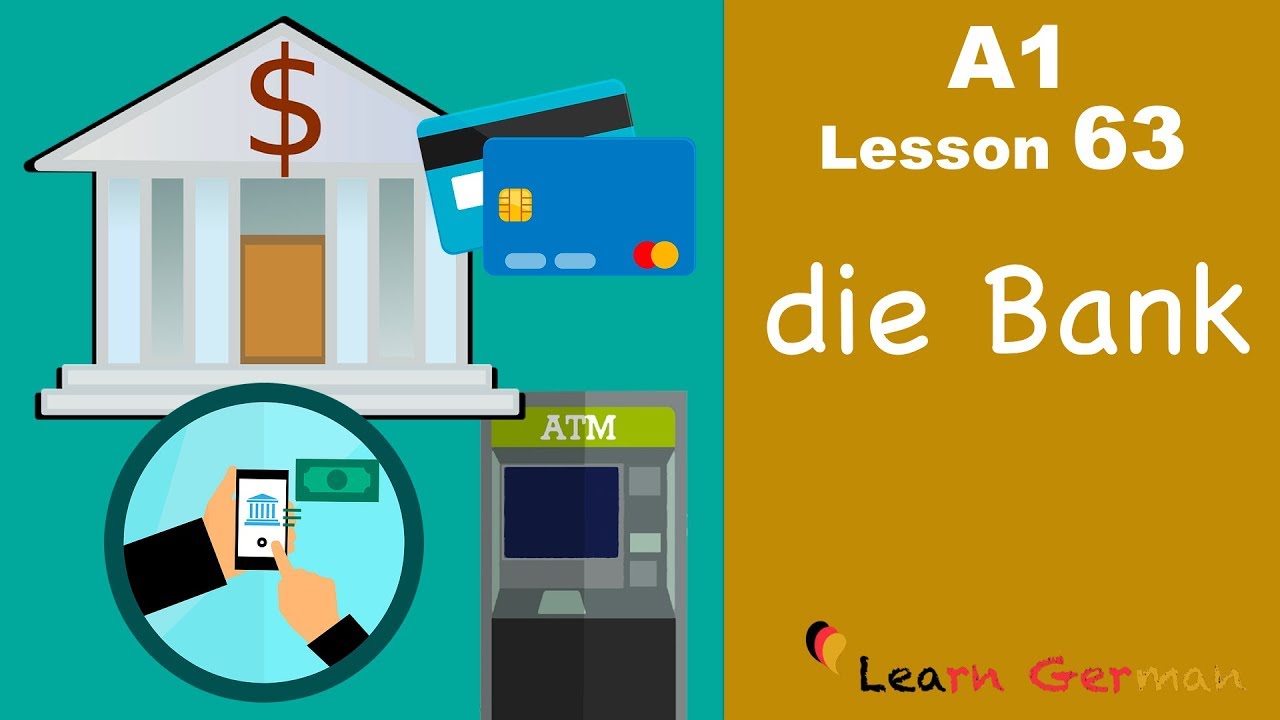 A1 - Lesson 63 | die Bank | the Bank | Learn German for beginners