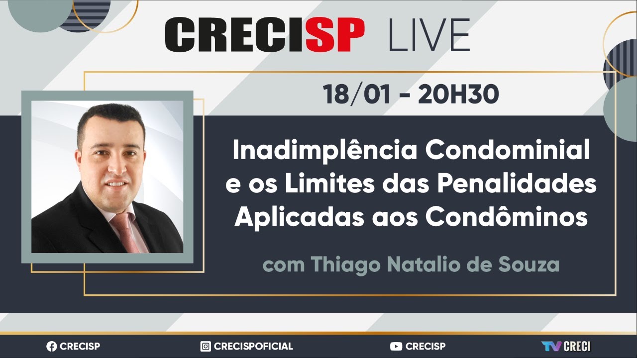 Inadimpl&ecirc;ncia Condominial e os Limites das Penalidades Aplicadas aos Cond&ocirc;minos - Thiago N. de Souza