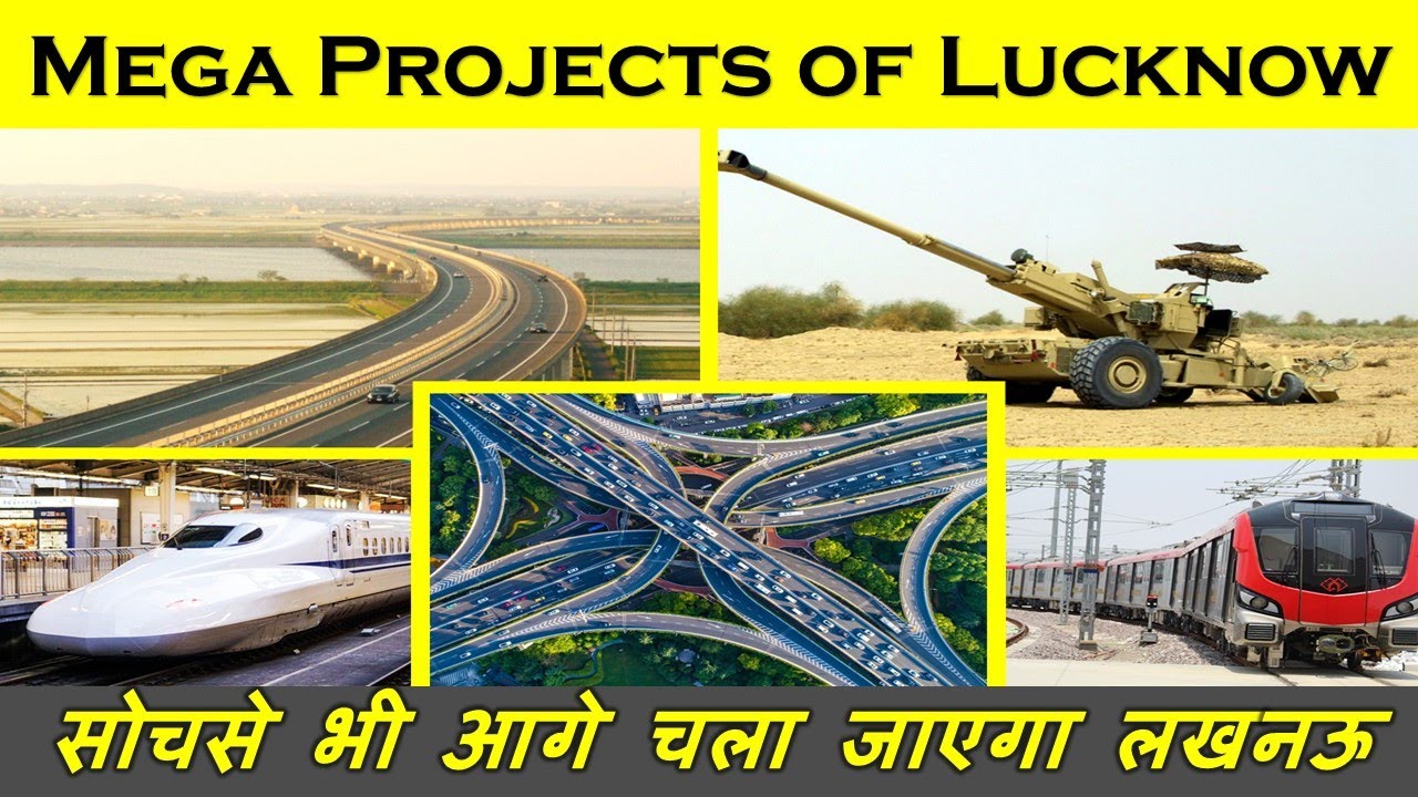 Mega Projects of Lucknow | Lucknow Development Projects | Indian Postman