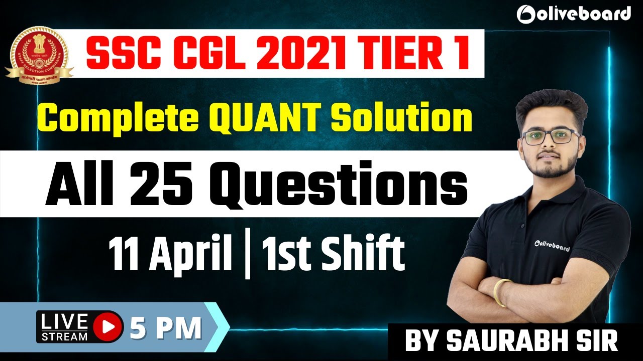 SSC CGL 11 April 1st Shift Maths Solution | SSC CGL 2021 tier 1 Maths Solution | By Saurabh Sir