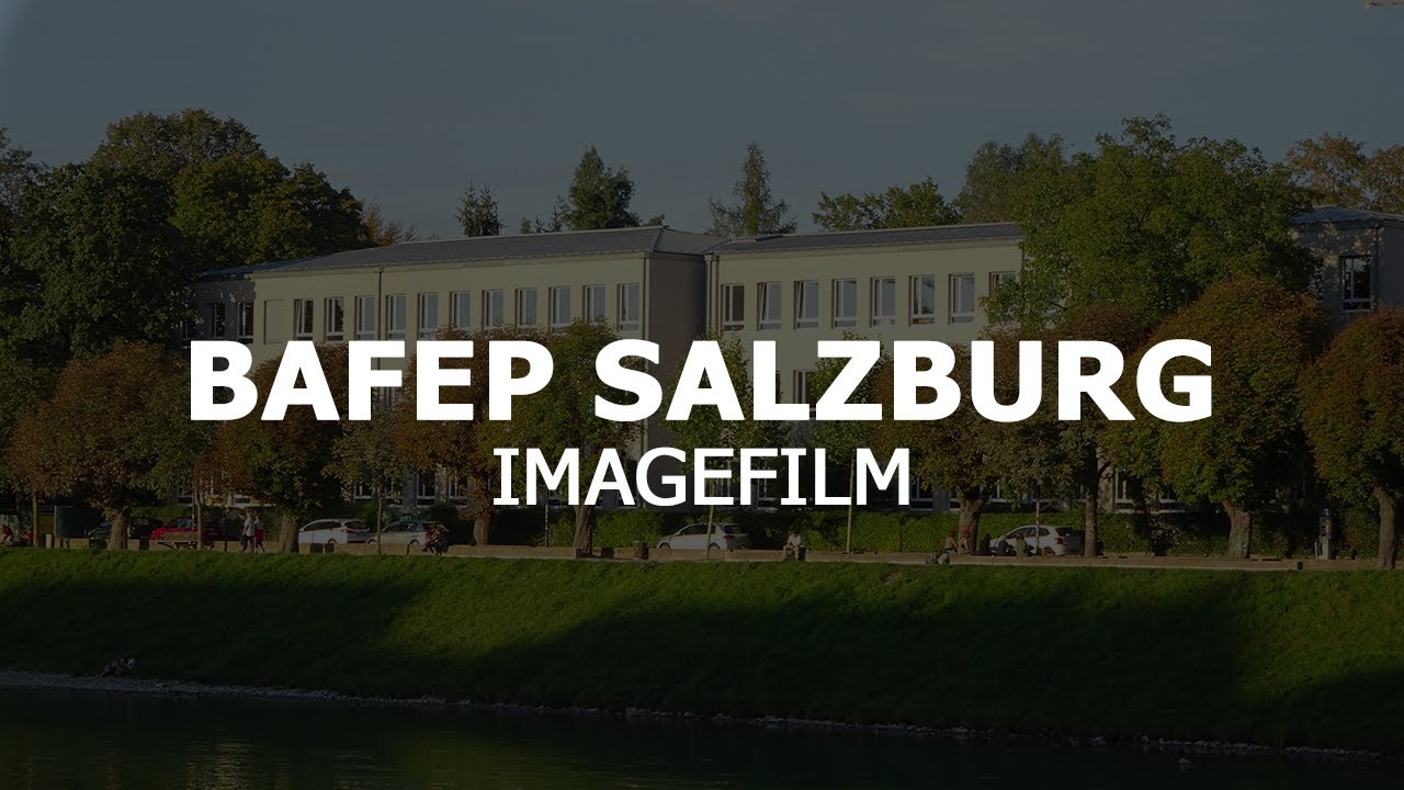 BAFEP SALZBURG - Imagefilm