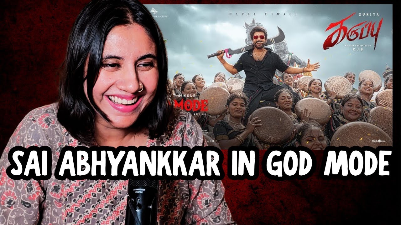 God Mode Song Reaction | Karuppu | Suriya |  ‪‪SaiAbhyankkar‬ | Ashmita Reacts