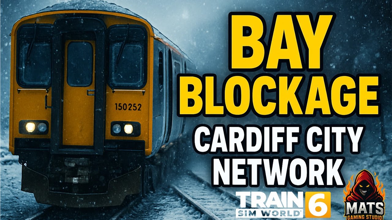 Train Sim World 6 | Cardiff City Network – Bay Blockage Scenario (Radur, Coryton & Penarth)