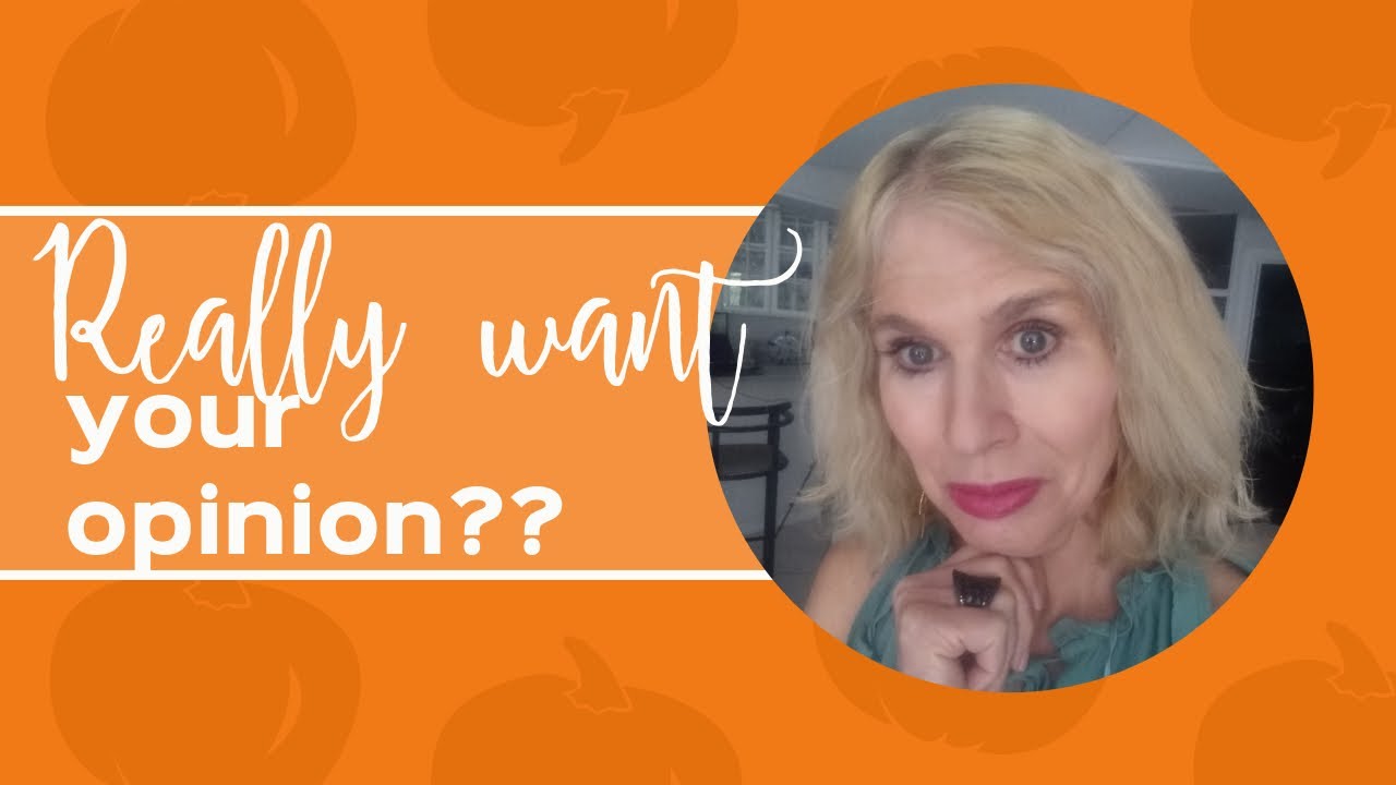 Does someone really want your opinion or just needs to vent? Should you be their  sounding board?