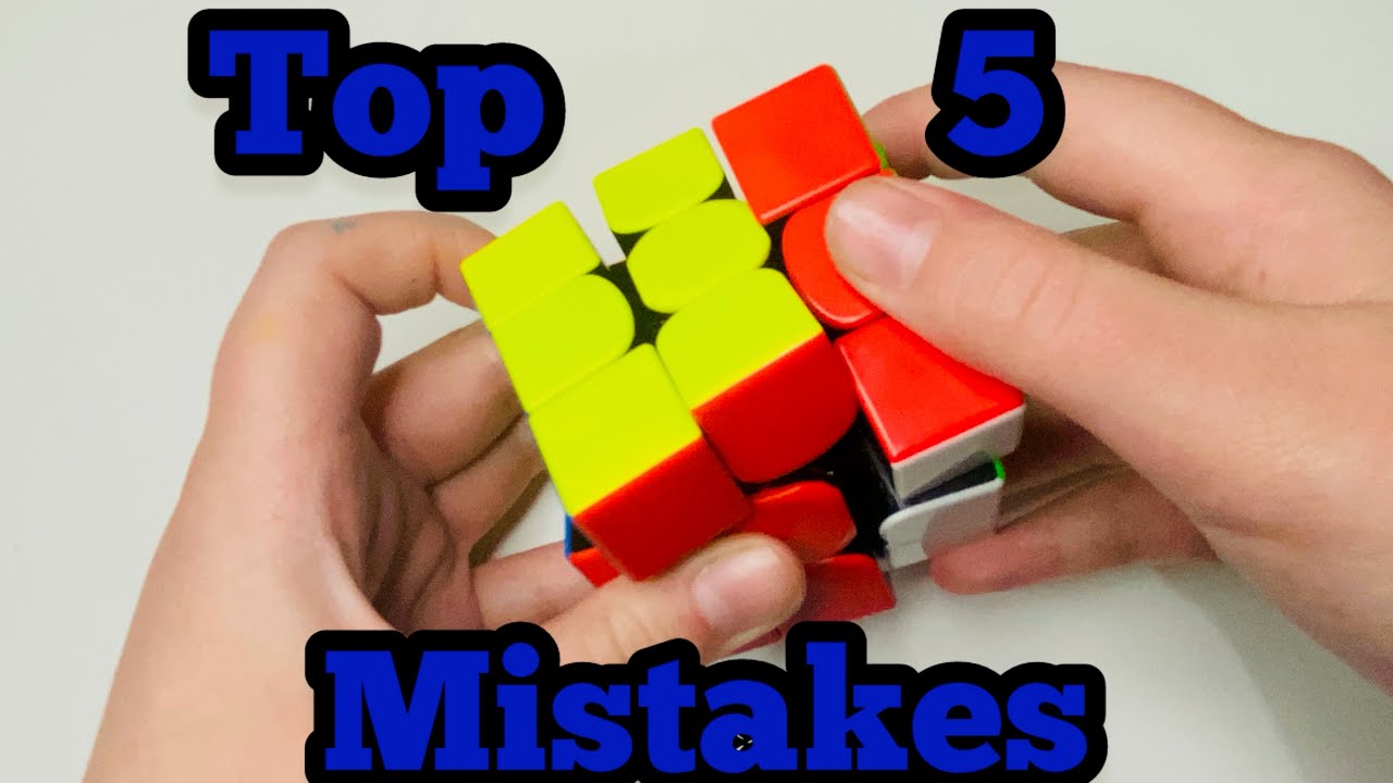 Stop making these 5 Rubik’s cube mistakes.