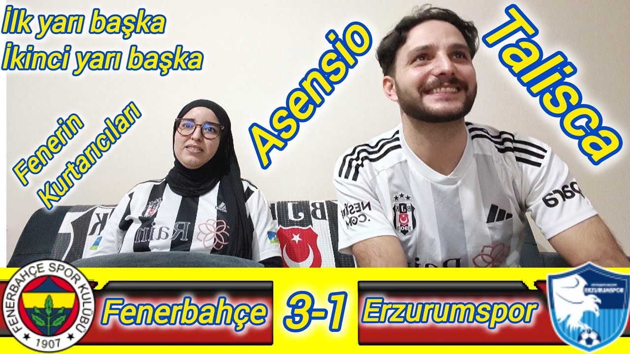 Fenerbahçe 3-1 Erzurumspor #tepki #reaction 