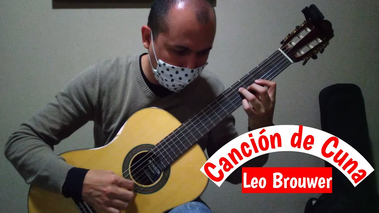 🎶Canción de Cuna (Leo Brouwer) | VIOLÃO Clássico🎸