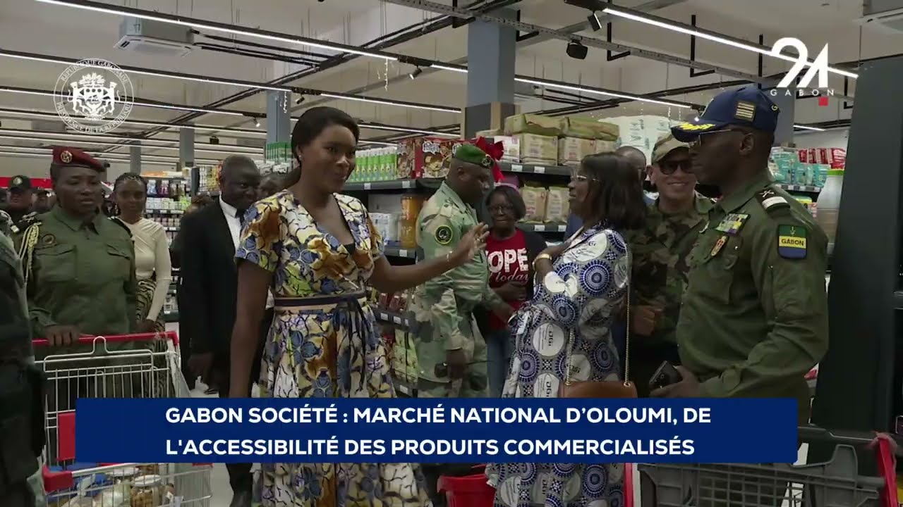 GABON SOCIÉTÉ : MARCHÉ NATIONAL D’OLOUMI, DE L'ACCESSIBILITÉ DES PRODUITS COMMERCIALISÉS