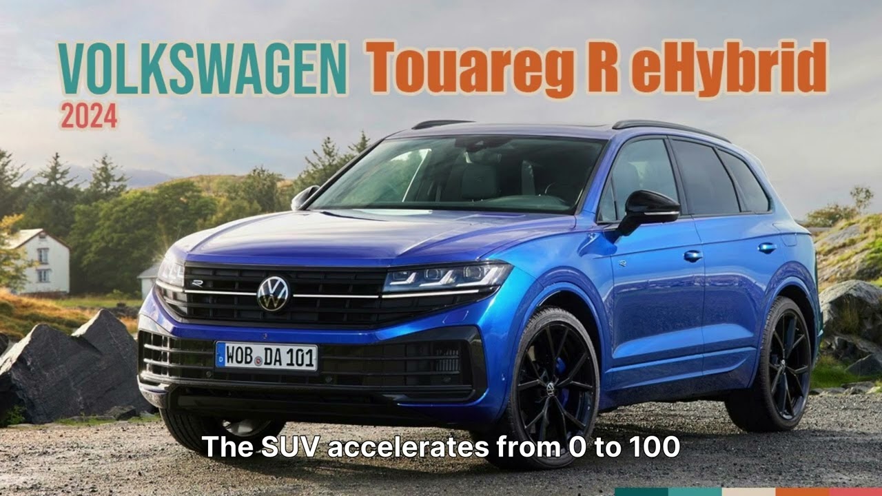Volkswagen Touareg R eHybrid 2024: Мощный внедорожник с 462 л.с.