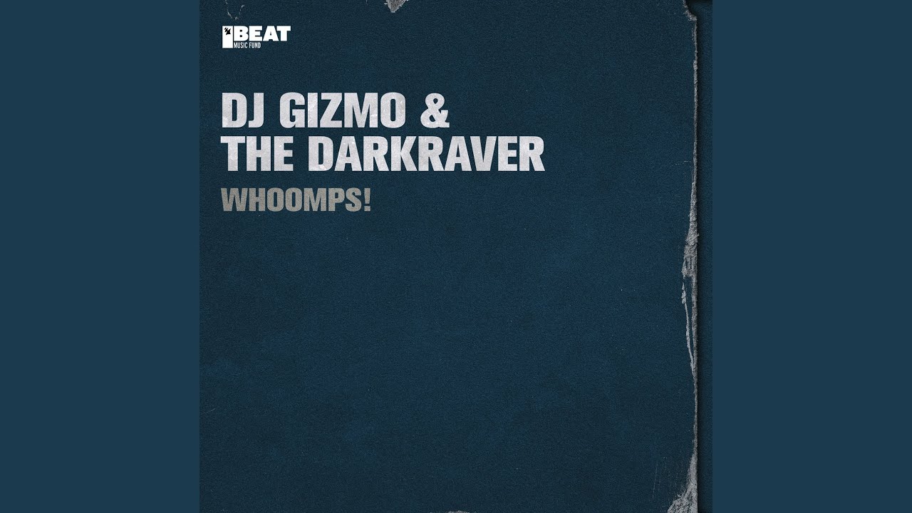 Whoomps! (DJ Gizmo Shizzle Refix 2015)