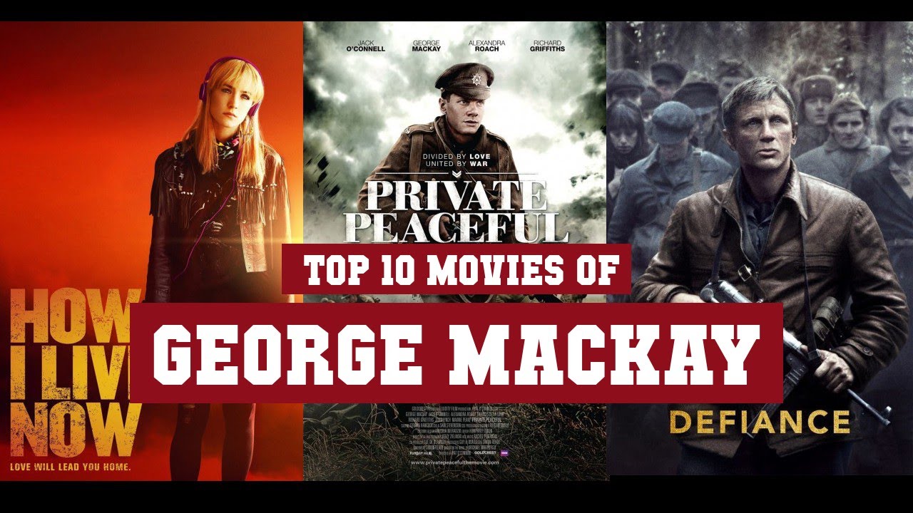 George MacKay Top 10 Movies | Best 10 Movie of George MacKay