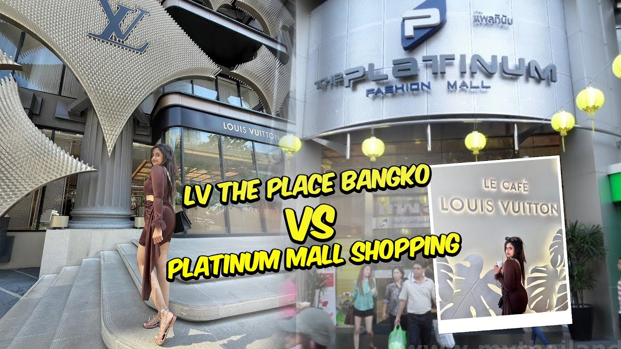 Viral LV the Place|LV store Bangkok cute dress Shopping|Platinum Mall