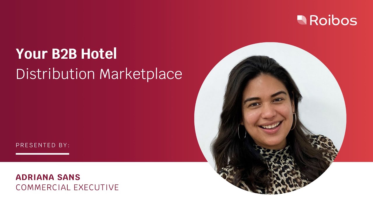 #Roibos B2B Hotel Distribution #Marketplace